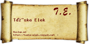 Tüske Elek névjegykártya